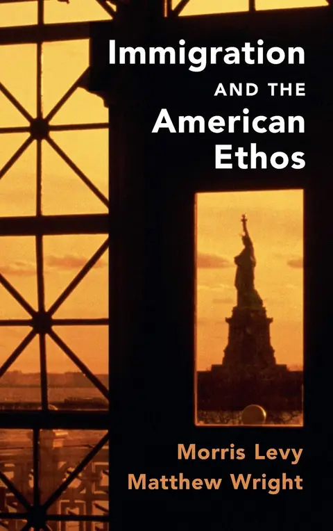 Cover of Immigration and the American Ethos