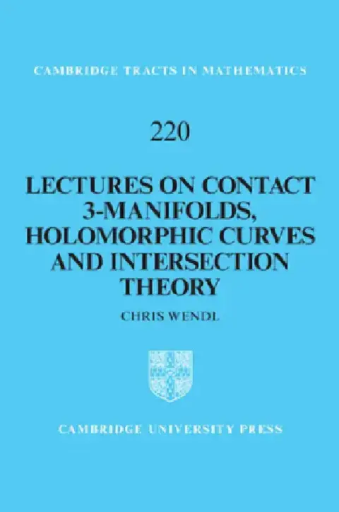 Cover of Lectures on Contact 3-Manifolds, Holomorphic Curves and Intersection Theory