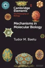 Cover of Mechanisms in Molecular Biology