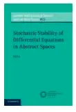 Cover of Stochastic Stability of Differential Equations in Abstract Spaces