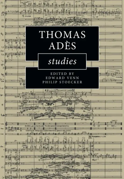 Cover of Thomas Adès Studies