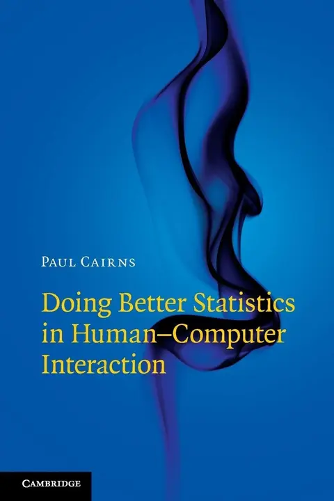 Cover of Doing Better Statistics in Human-Computer Interaction