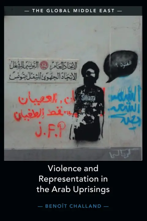 Cover of Violence and Representation in the Arab Uprisings