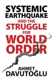 Cover of Systemic Earthquake and the Struggle for World Order Book