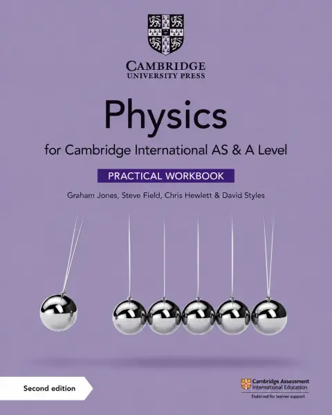 Cover of Cambridge International AS & A Level Physics Practical Workbook