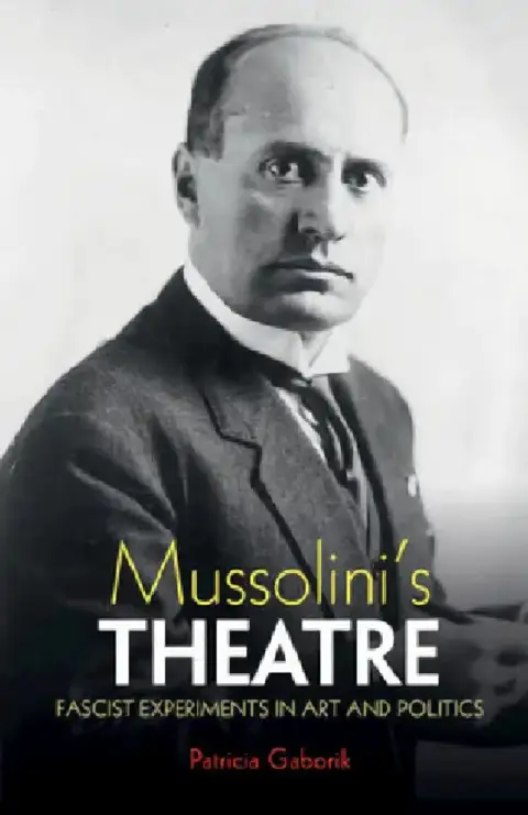 Cover of Mussolini's Theatre