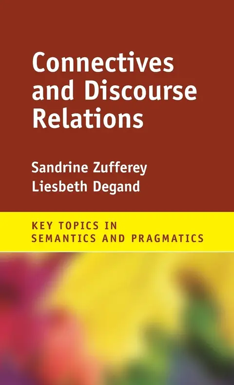 Cover of Connectives and Discourse Relations
