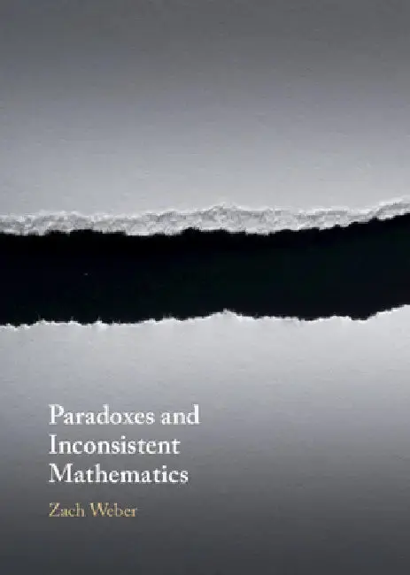 Cover of Paradoxes and Inconsistent Mathematics