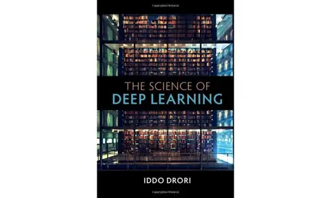 Cover of The Science of Deep Learning