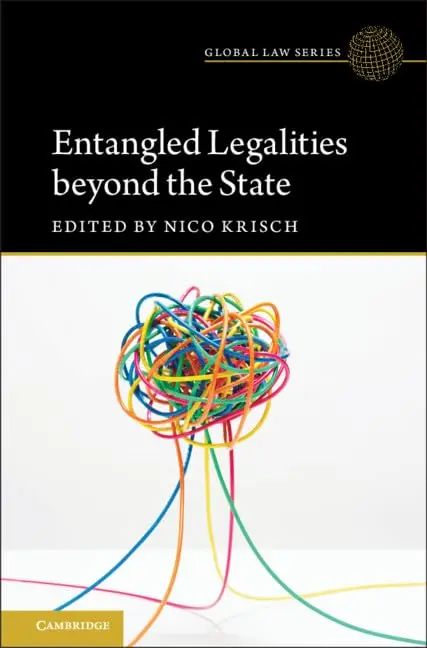 Cover of Entangled Legalities Beyond the State