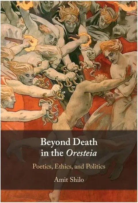 Cover of Beyond Death in the Oresteia