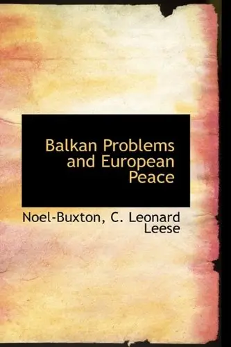 Cover of Balkan Problems and European Peace
