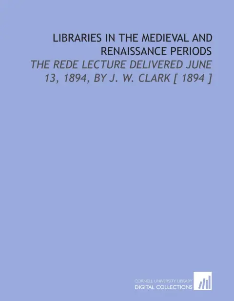 Cover of Libraries in the Medieval and Renaissance Periods