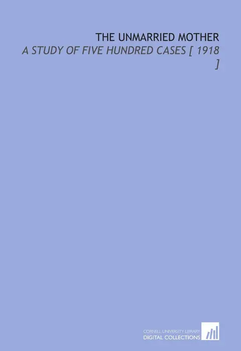 Cover of The Unmarried Mother