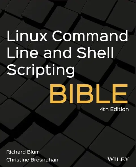 Cover of Linux Command Line and Shell Scripting Bible