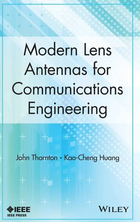 Cover of Modern Lens Antennas for Communications Engineering