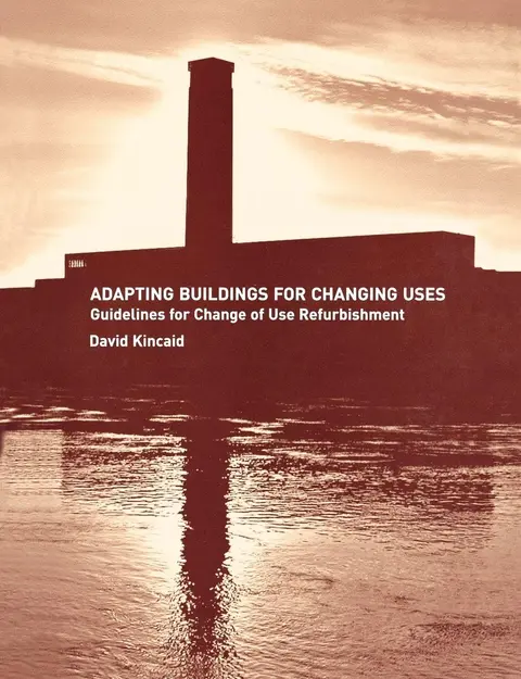 Cover of Adapting Buildings for Changing Uses