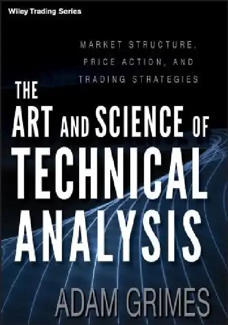 Cover of The Art and Science of Technical Analysis