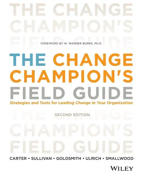 Cover of The Change Champion's Field Guide