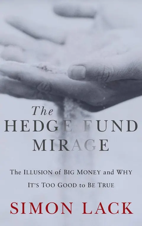 Cover of The Hedge Fund Mirage