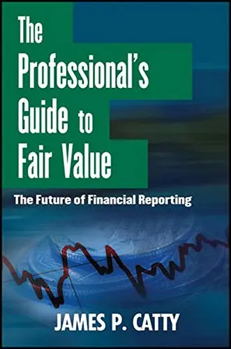 Cover of The Professional's Guide to Fair Value