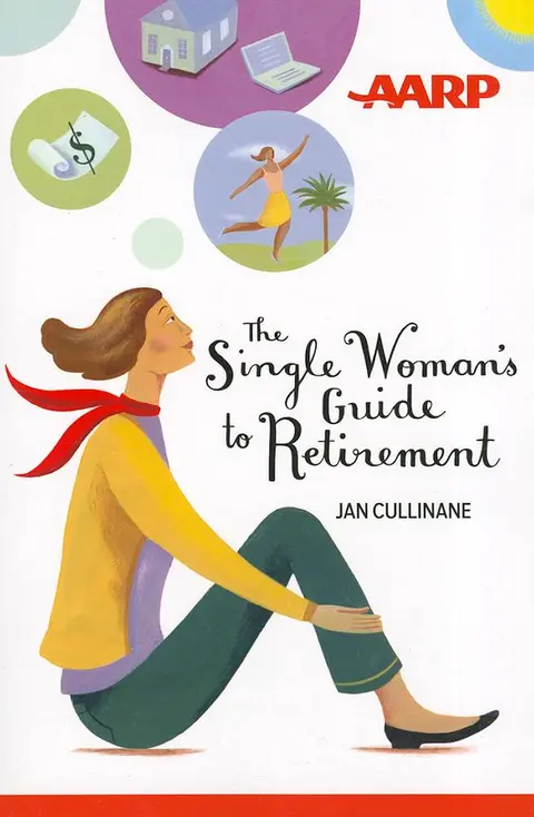 Cover of The Single Woman's Guide to Retirement
