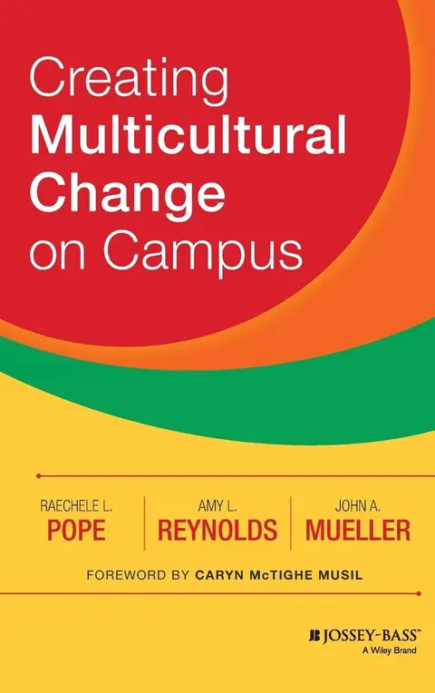 Cover of Creating Multicultural Change on Campus