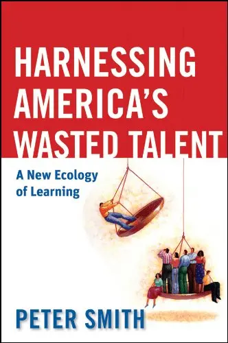 Cover of Harnessing America's Wasted Talent