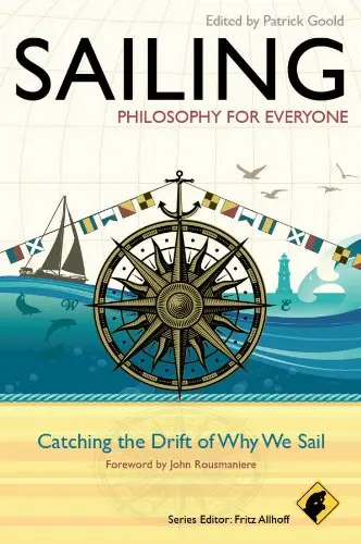 Cover of Sailing - Philosophy for Everyone