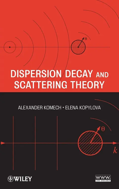 Cover of Dispersion Decay and Scattering Theory