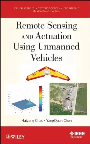 Cover of Remote Sensing and Actuation Using Unmanned Vehicles