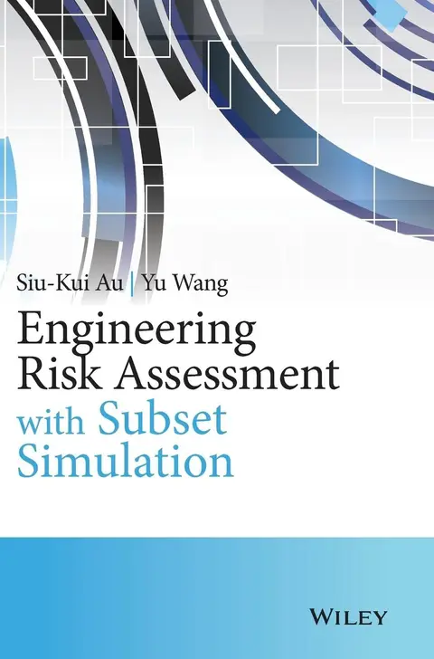 Cover of Engineering Risk Assessment with Subset Simulation