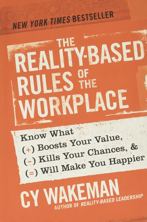 Cover of The Reality-Based Rules of the Workplace