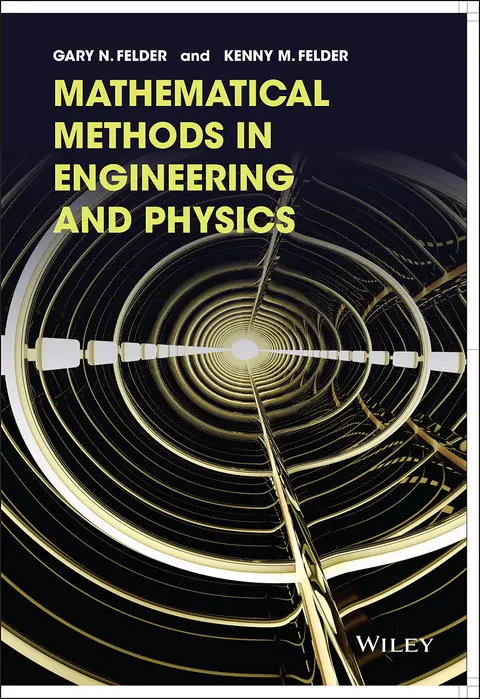 Cover of Mathematical Methods in Engineering and Physics
