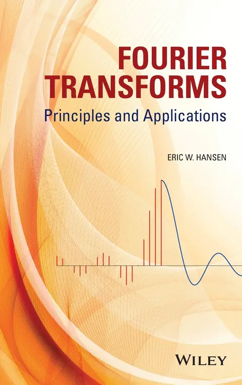 Cover of Fourier Transforms Principles and Applications