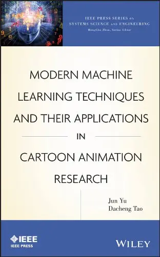 Cover of Modern Machine Learning Techniques and Their Applications in Cartoon Animation Research