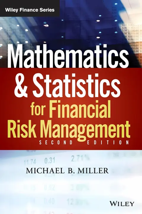 Cover of Mathematics and Statistics for Financial Risk Management