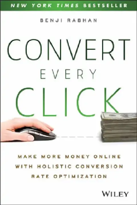 Cover of Convert Every Click