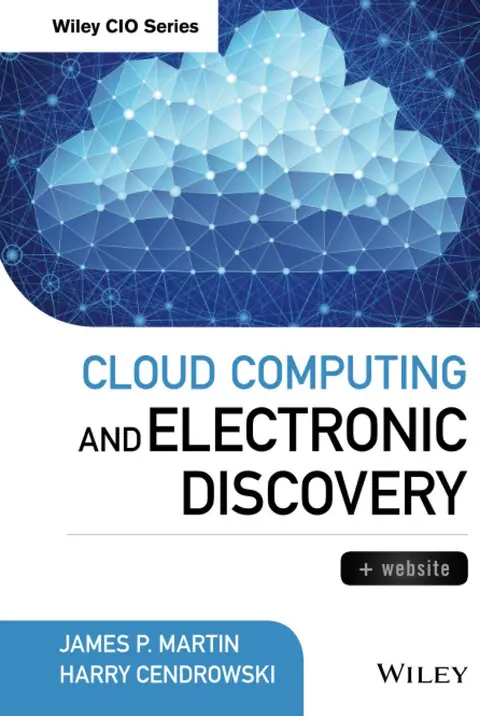 Cover of Cloud Computing and Electronic Discovery