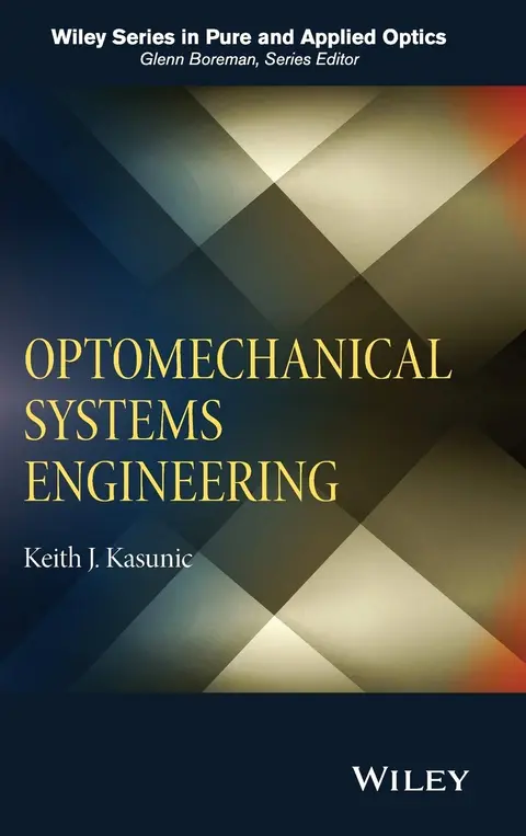 Cover of Optomechanical Systems Engineering