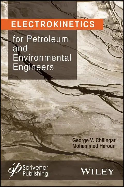 Cover of Electrokinetics for Petroleum and Environmental Engineers