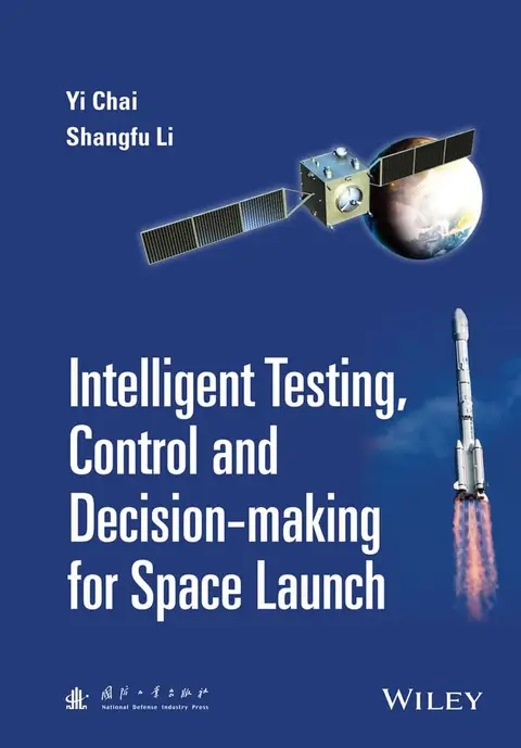 Cover of Intelligent Testing, Control and Decision-Making for Space Launch