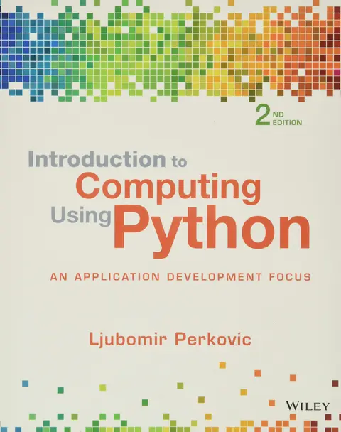 Cover of Introduction to Computing Using Python - An Application Development Focus 2e