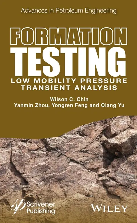 Cover of Formation Testing Low Mobility Pressure Transient Analysis (hb 2016)
