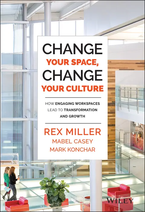 Cover of Change Your Space, Change Your Culture