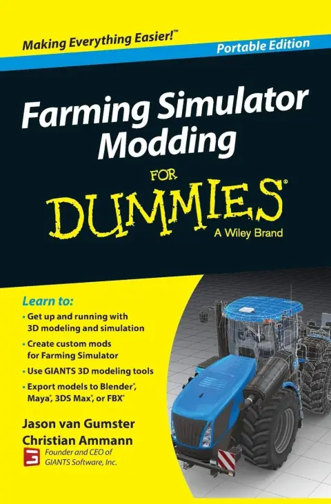Cover of Farming Simulator Modding for Dummies