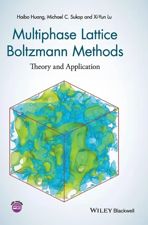 Cover of Multiphase Lattice Boltzmann Methods