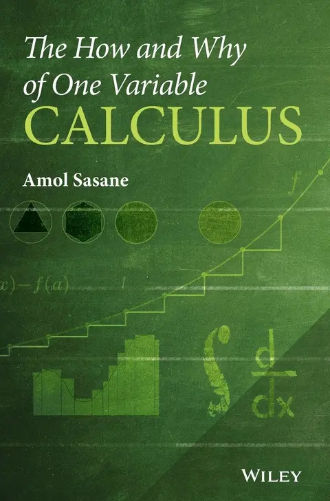 Cover of The How and Why of One Variable Calculus