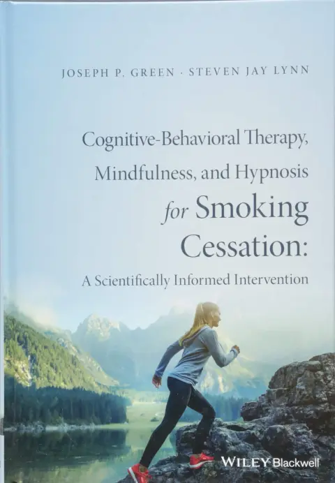 Cover of Cognitive-Behavioral Therapy, Mindfulness, and Hypnosis for Smoking Cessation