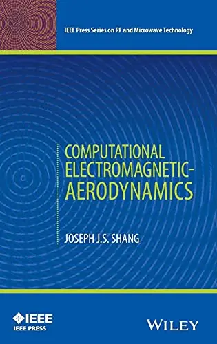 Cover of Computational Electromagnetic-Aerodynamics